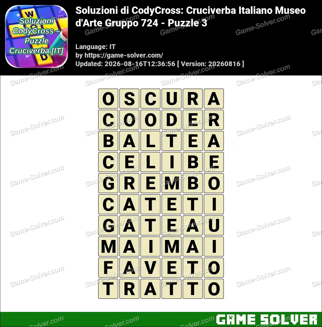 Soluzioni di CodyCross: Cruciverba Italiano Museo d’Arte Gruppo 724 – Puzzle 3